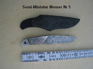 Semi-Miniatur Messer Nr 5